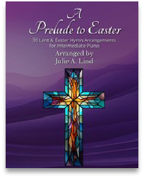 A Prelude to Easter